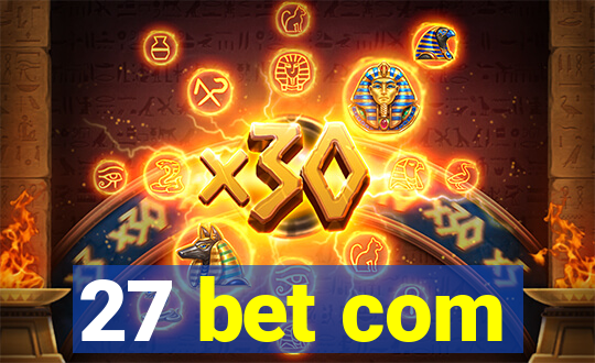 27 bet com